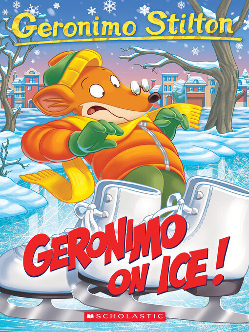 Title details for Geronimo On Ice! by Geronimo Stilton - Wait list